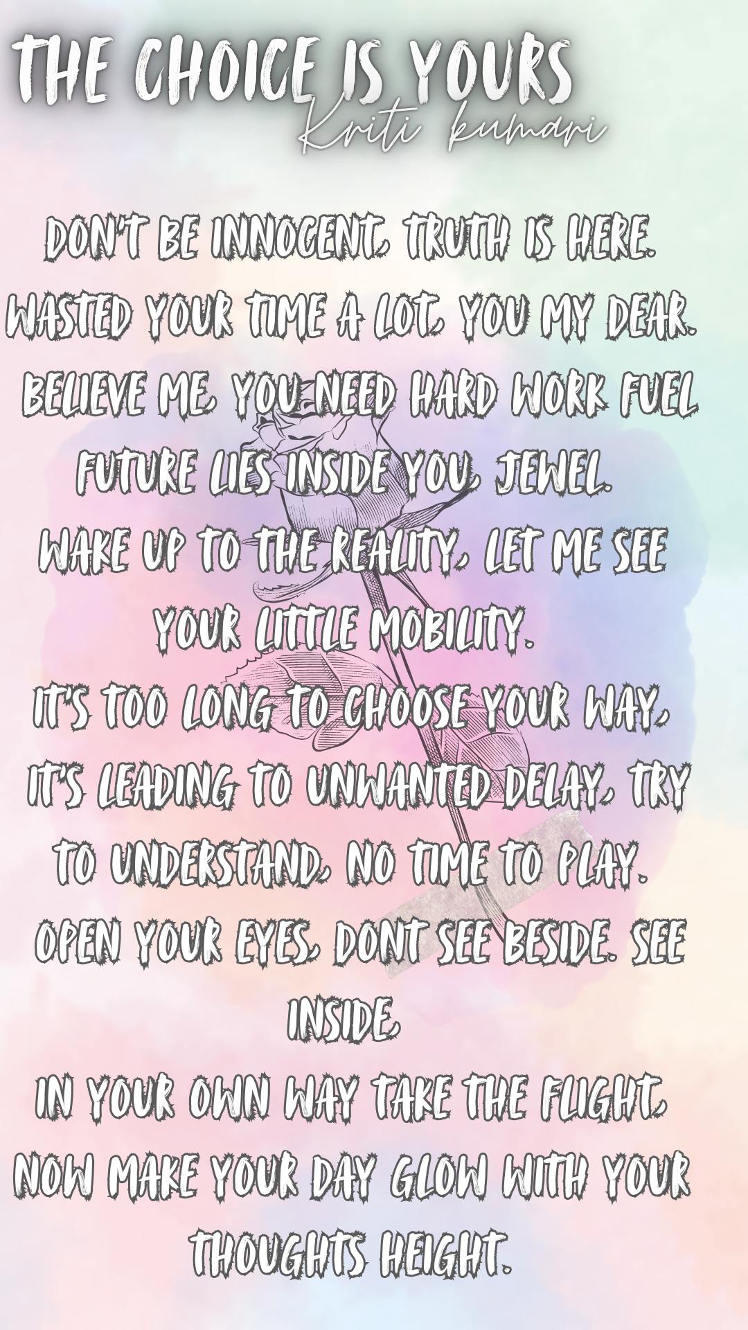 Focus on Good Things - poem by Kriti Kumari